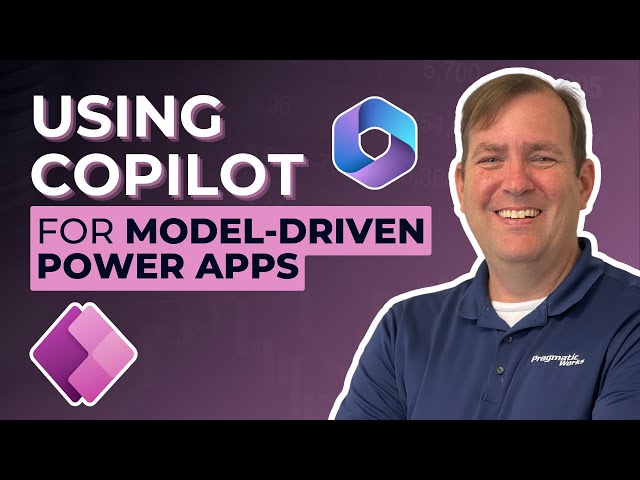 Using Copilot for Model-Driven Power Apps