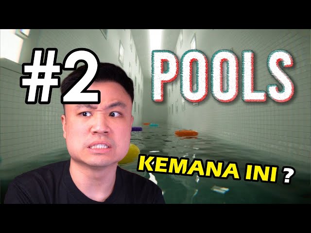 THALASSOPHOBIA KU TIDAK BISA !! - Pools [Indonesia] #2