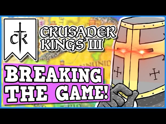 Breaking Crusader Kings 3 To get 100 Stat Man - CK3 Is A Perfectly Balanced Game with exploits Live