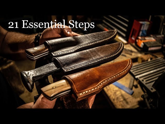 Making 3 Knife Sheaths: 21 Essential Steps to Follow