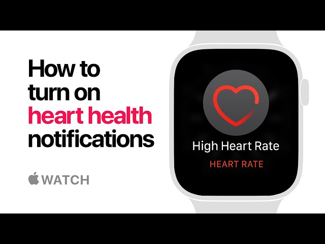Apple Watch Series 4 — How to turn on heart health notifications — Apple