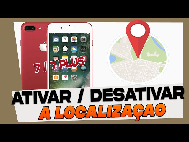 Como Ativar e Desativar a Localizaçao no iPhone 7 e 7 Plus