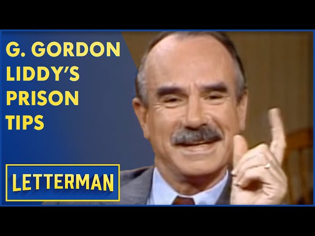 G. Gordon Liddy's Hardcore Tips For Prison | Letterman