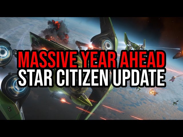 Star Citizen January 2024 Update - A MASSIVE YEAR AHEAD!