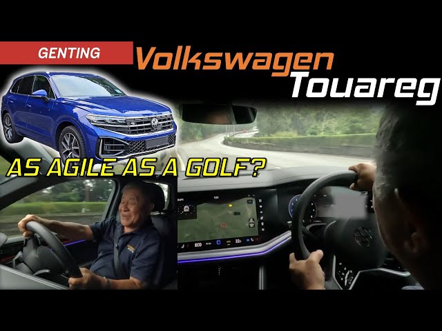 VW Touareg Daytime Genting Run | As Agile As A Golf? | YS Khong Driving
