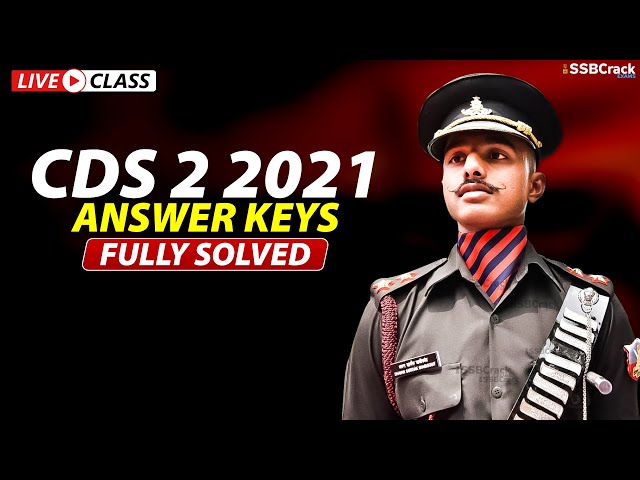 CDS 2 2021 Answer Key | Fully Solved Question Paper | Expected Cut Off | 14 Nov 2021