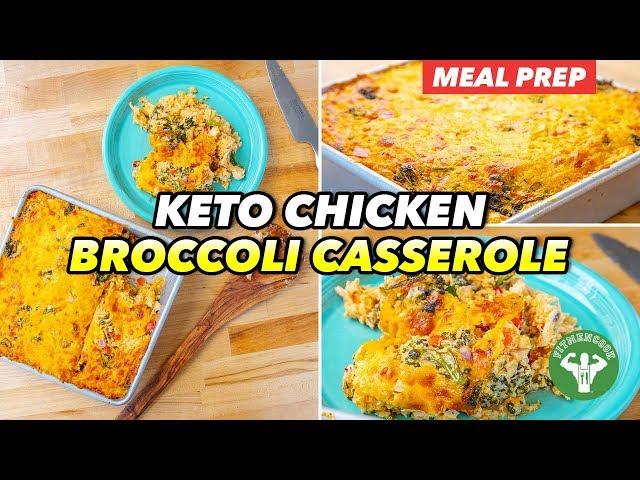 Meal Prep - Low Carb Chicken & Broccoli Casserole