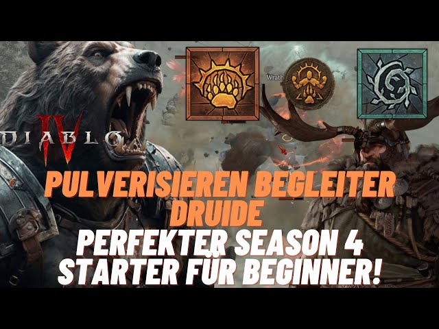 Pulverisieren Druide - der beste Anfänger Build in Season4! - Diablo 4 LVL & Endgame Guide | Deutsch