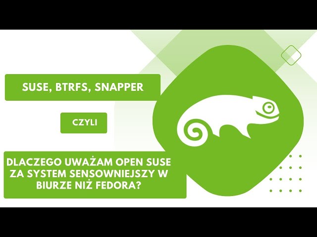 Suse Leap 15.5 snapper i inne dywagacje