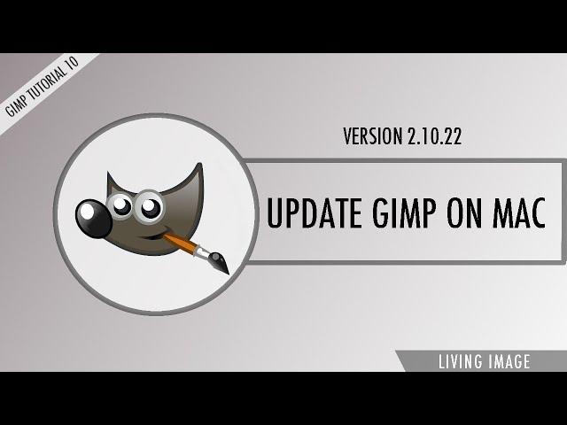 How to Update Gimp on Mac/Macbook Pro 2021 | Latest Version 2.10.22