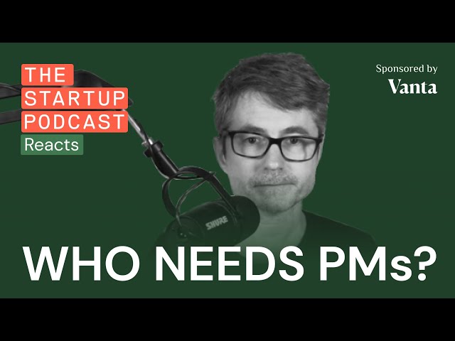 Do You Even Need A Product Manager? w/ John Cutler