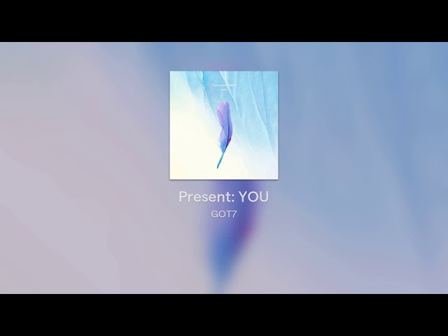 [FULL ALBUM] - GOT7 - Present: YOU