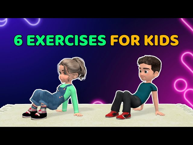 6 SUPER FUN EXERCISES TO MAKE MUSCLES STRONGER: KIDS WORKOUT