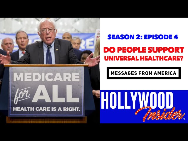 Do You Support Universal Healthcare? | Messages From America: Season 2 Ep 4