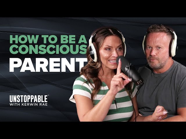 How to be a conscious parent  |  Dr. Vanessa Lapointe | Unstoppable EP139