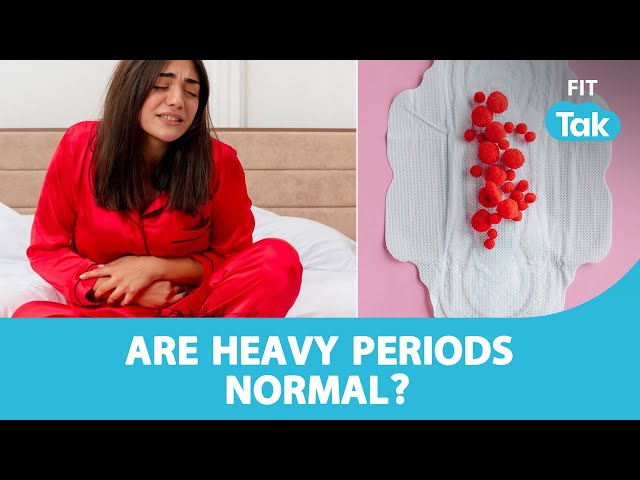 Heavy Menstrual Bleeding: How Much Is Too Much? Why It Happens? | DOC TALK FIT TAK