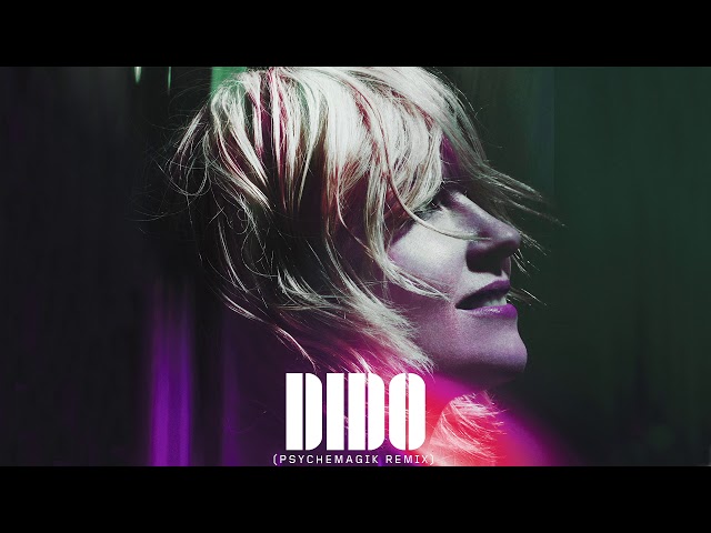 Dido - Friends (Psychemagik Remix) (Official Audio)