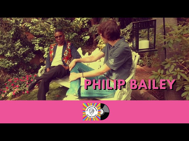 #25 - Philip Bailey of Earth, Wind & Fire Interview: on working with Phil Collins