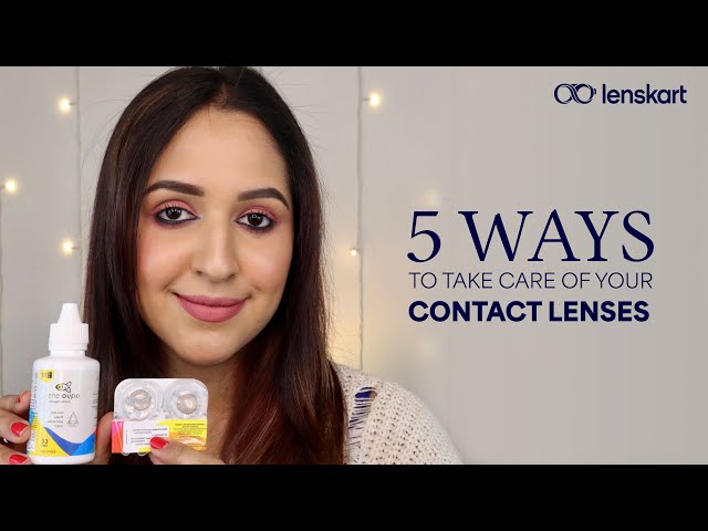 5 Ways To Take Care Of Your Contact Lenses | Lenskart Expert | Lenskart