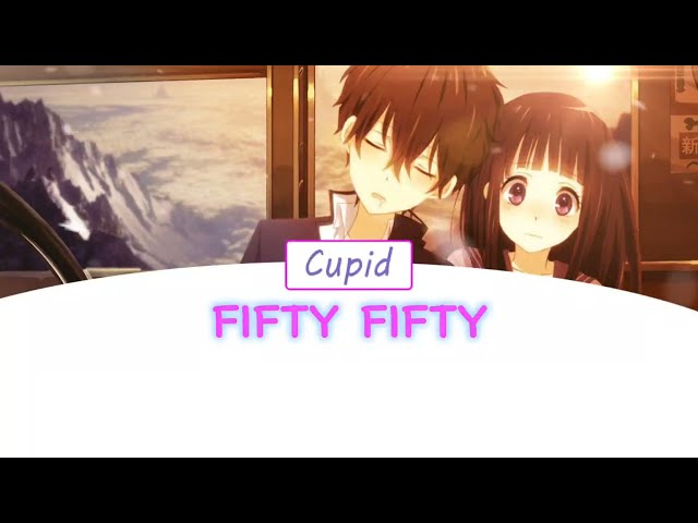 FIFTY FIFTY - Cupid (Lyrics) | Twin