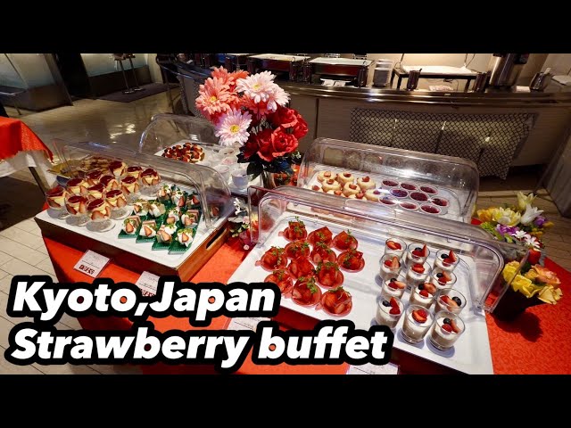 Hotel Strawberry Buffet - Strawberries in everything - Keihan Kyoto Grande in Japan