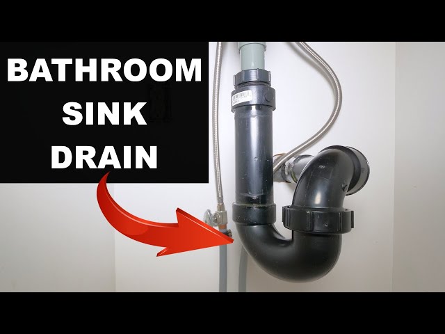 How to Connect a Bathroom Sink Drain