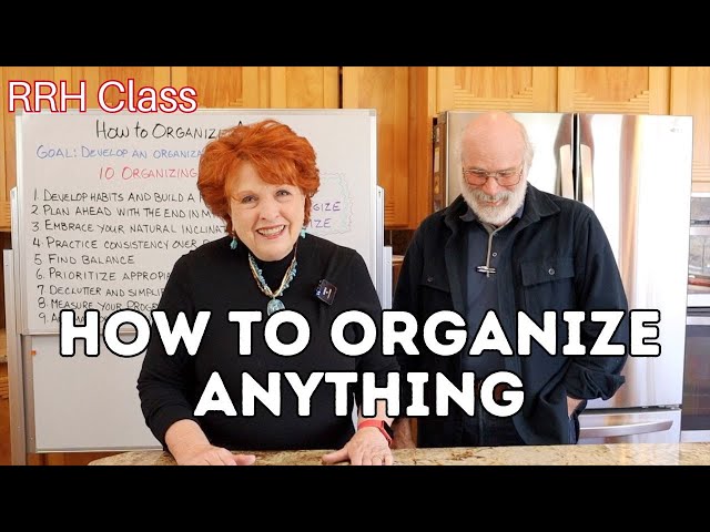 How to Organize Anything