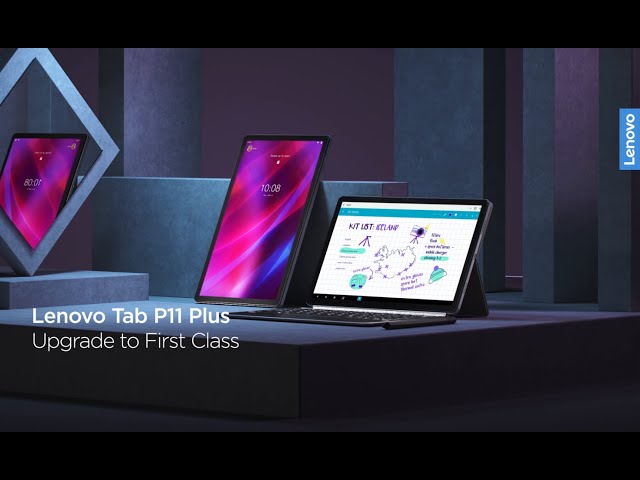 Lenovo Tab P11 Plus - First-class family tablet, Get bumped to first-class experience