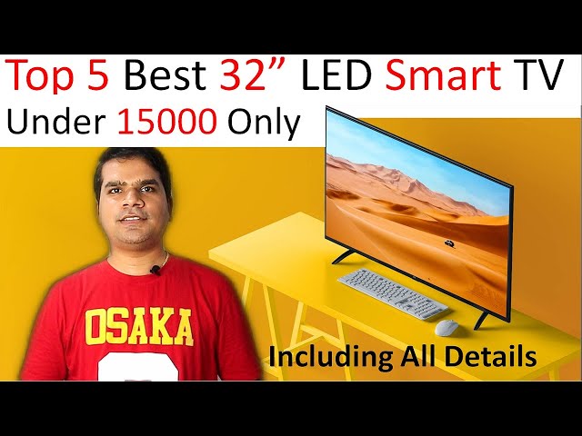 Best LED TV 32 inches India[Under 15000] Top 5 smart TV under 15000|