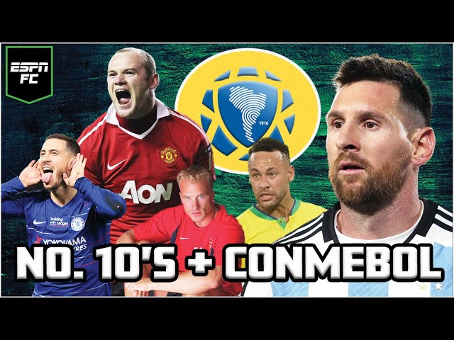 CONMEBOL Rankings, England vs. Italy & The Prem’s BEST No. 10 | ESPN FC Live