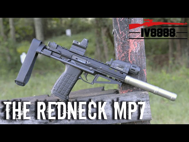 The Redneck MP7
