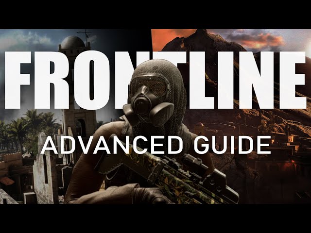 How to Play Frontline: Insurgency Sandstorm PVP Guide Part 2 | Advanced Strategy & Map Overview
