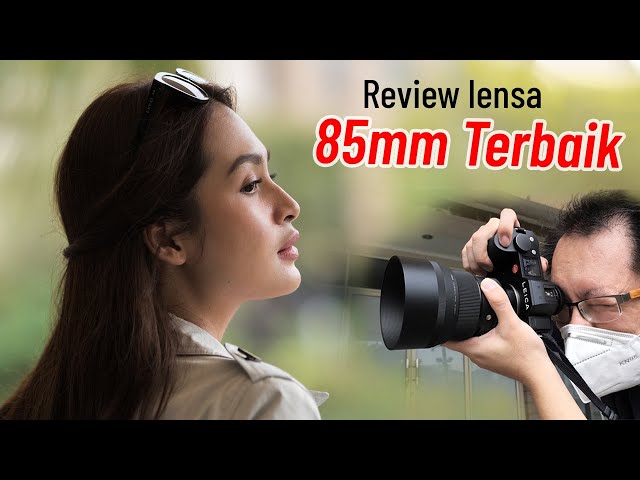 Sigma 85mm f/1.4 DN | Lensa portrait terbaik untuk Leica L-mount dan Sony E-mount.