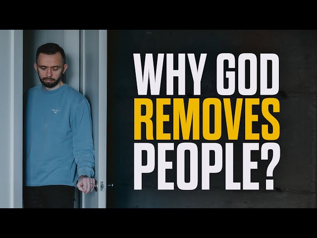 When God Removes People From Your Life