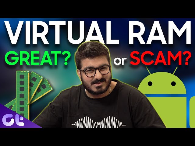 What is Virtual RAM in Android? | Explained In-Depth! |  Guiding Tech