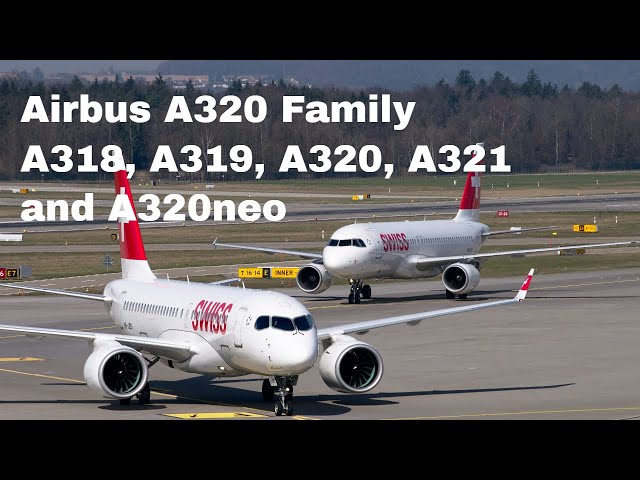 Airbus A320 Family of Aircraft, A318, A319, A320, A321 and A320neo