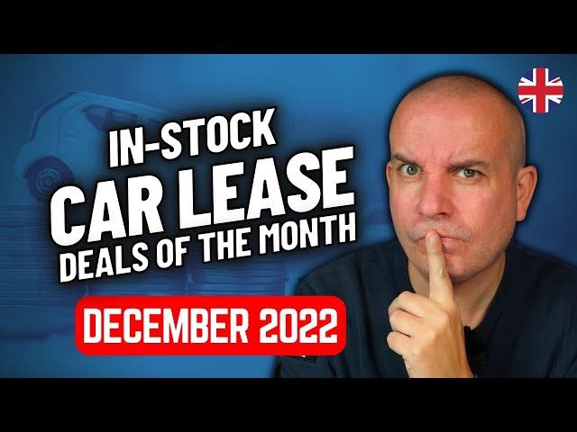 IN STOCK Car Leasing Deals of the Month | December 2022