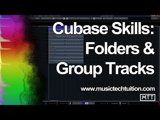 Cubase Skills: Folders And Group Tracks