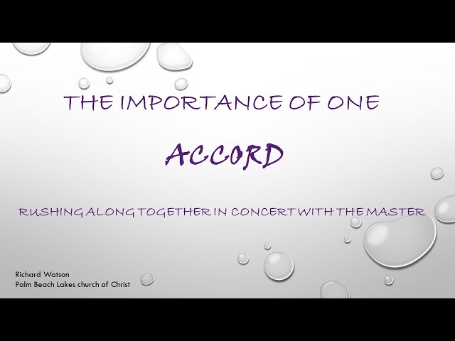 The Importance of One Accord