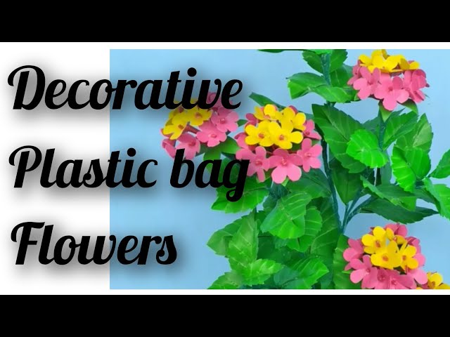 how to make decorative plastic bag flowers