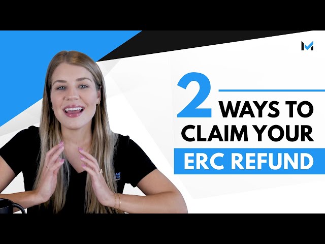 How To Apply For The ERC + Everything You Need To Know