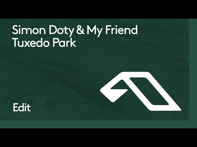 Simon Doty & My Friend - Tuxedo Park