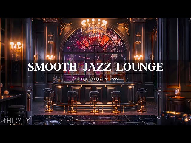 Smooth Night Luxury Lounge with Relaxing Jazz 🍷Jazz Bar Classics for Relax, Study- Swing Jazz Music