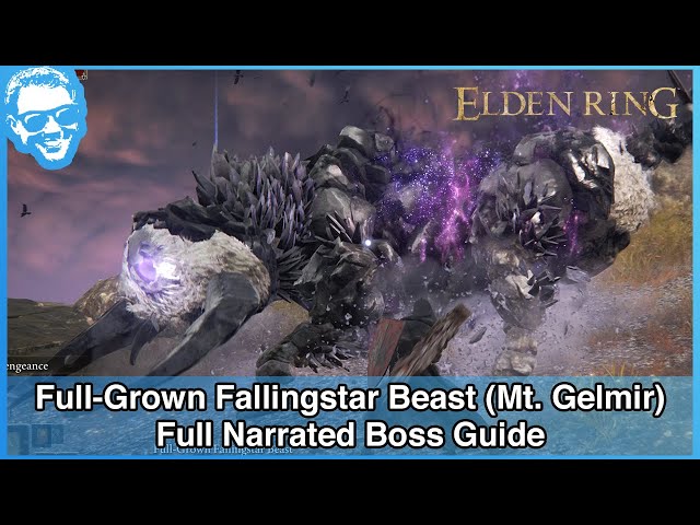 Full-Grown Falling Starbeast (Mt. Gelmir) - Full Narrated Boss Guide - Elden Ring [4k HDR]