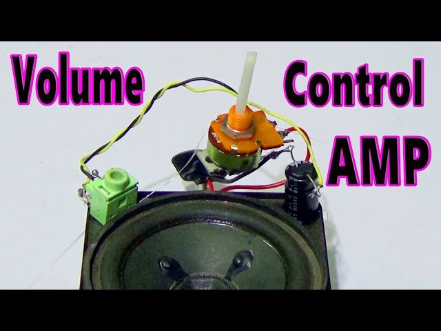 How To Make Volume Control Audio Amplifier Circuit
