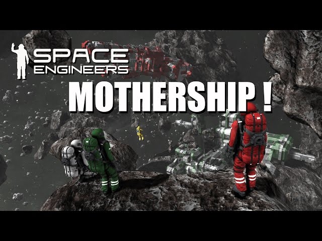Space Engineers Easy survival EP 18 - Mothership !