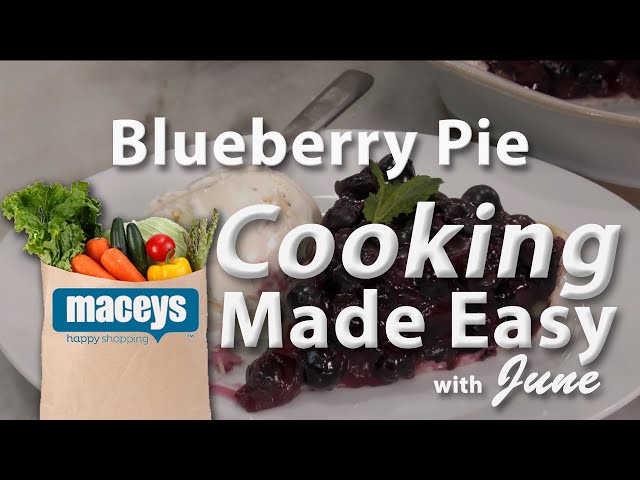 Cooking Made Easy with June:  Blueberry Pie (S23E10) | Jun 29, 2023