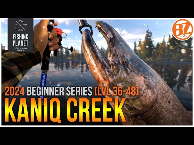 [F2P Lvl 36-48] Fishing Planet Kaniq Creek Guide | BZHub Beginner Series 2!