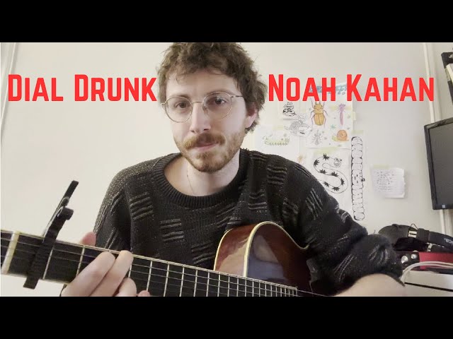 Dial Drunk by Noah Kahan | Beginner's Guitar Tutorial