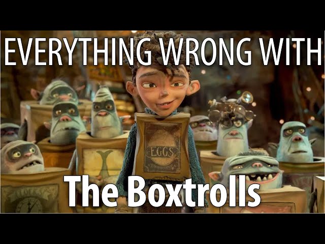 Everything Wrong With The Boxtrolls in 18 Minutes or Less